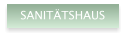 SANIT�TSHAUS